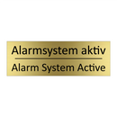 Alarmsystem aktiv - Alarm System Active