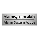 Alarmsystem aktiv - Alarm System Active
