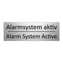 Alarmsystem aktiv - Alarm System Active