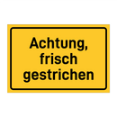 Achtung, frisch gestrichen & Achtung, frisch gestrichen & Achtung, frisch gestrichen