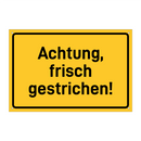 Achtung, frisch gestrichen!