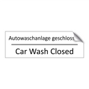 Autowaschanlage geschlossen - Car Wash Closed