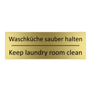 Waschküche sauber halten - Keep laundry room clean