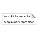 Waschküche sauber halten - Keep laundry room clean