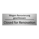 Wegen Renovierung geschlossen - Closed for Renovation
