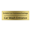 Einfahrt zur Autowaschanlage - Car Wash Entrance