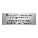 Allergeninformationen auf Anfrage /.../ - Allergen Information Available /.../
