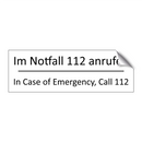 Im Notfall 112 anrufen - In Case of Emergency, Call 112