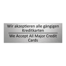 Wir akzeptieren alle gängigen /.../ - We Accept All Major Credit Cards /.../