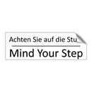 Achten Sie auf die Stufe - Mind Your Step