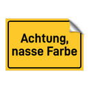 Achtung, nasse Farbe