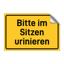 Bitte im Sitzen urinieren