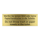 Werfen Sie keinen Müll oder keine /.../ - Do not throw trash or paper towels /.../