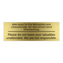 Bitte lassen Sie Ihre Wertsachen /.../ - Please do not leave your valuables /.../