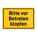Bitte vor Betreten klopfen & Bitte vor Betreten klopfen & Bitte vor Betreten klopfen