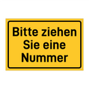 Bitte ziehen Sie eine Nummer