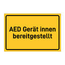 AED Gerät innen bereitgestellt