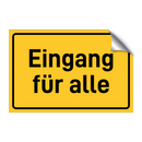 Eingang für alle & Eingang für alle & Eingang für alle & Eingang für alle