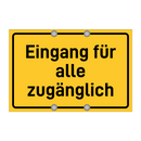 Eingang für alle zugänglich & Eingang für alle zugänglich & Eingang für alle zugänglich
