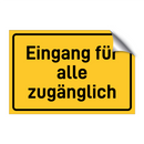 Eingang für alle zugänglich & Eingang für alle zugänglich & Eingang für alle zugänglich