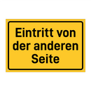 Eintritt von der anderen Seite & Eintritt von der anderen Seite & Eintritt von der anderen Seite