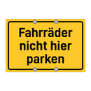 Fahrräder nicht hier parken & Fahrräder nicht hier parken & Fahrräder nicht hier parken
