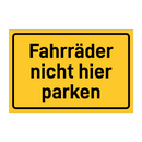 Fahrräder nicht hier parken & Fahrräder nicht hier parken & Fahrräder nicht hier parken