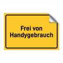 Frei von Handygebrauch & Frei von Handygebrauch & Frei von Handygebrauch & Frei von Handygebrauch