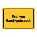 Frei von Handygebrauch & Frei von Handygebrauch & Frei von Handygebrauch & Frei von Handygebrauch