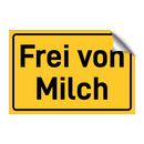 Frei von Milch & Frei von Milch & Frei von Milch & Frei von Milch