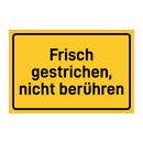 Frisch gestrichen, nicht berühren & Frisch gestrichen, nicht berühren