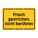 Frisch gestrichen, nicht berühren & Frisch gestrichen, nicht berühren