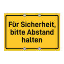 Für Sicherheit, bitte Abstand halten & Für Sicherheit, bitte Abstand halten