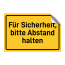 Für Sicherheit, bitte Abstand halten & Für Sicherheit, bitte Abstand halten