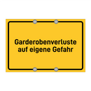 Garderobenverluste auf eigene Gefahr & Garderobenverluste auf eigene Gefahr