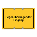 Gegenüberliegender Eingang & Gegenüberliegender Eingang & Gegenüberliegender Eingang