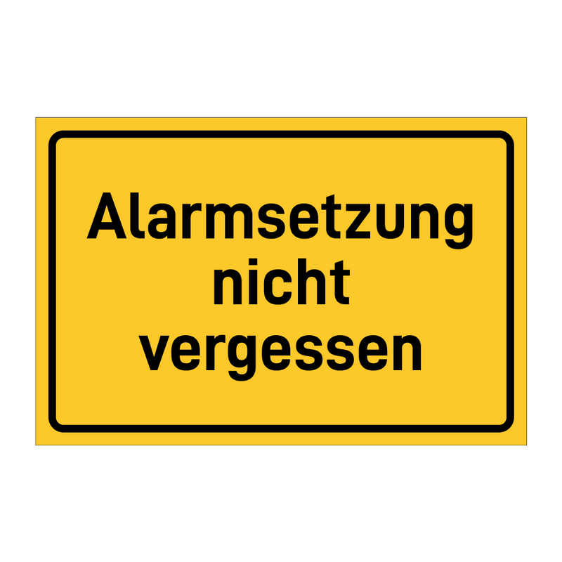Alarmsetzung nicht vergessen