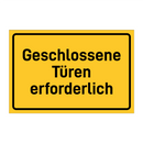 Geschlossene Türen erforderlich & Geschlossene Türen erforderlich