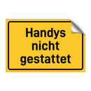 Handys nicht gestattet & Handys nicht gestattet & Handys nicht gestattet & Handys nicht gestattet