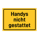 Handys nicht gestattet & Handys nicht gestattet & Handys nicht gestattet & Handys nicht gestattet