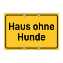 Haus ohne Hunde & Haus ohne Hunde & Haus ohne Hunde & Haus ohne Hunde & Haus ohne Hunde