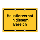 Haustierverbot in diesem Bereich & Haustierverbot in diesem Bereich
