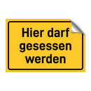 Hier darf gesessen werden & Hier darf gesessen werden & Hier darf gesessen werden