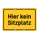 Hier kein Sitzplatz & Hier kein Sitzplatz & Hier kein Sitzplatz & Hier kein Sitzplatz