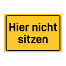 Hier nicht sitzen & Hier nicht sitzen & Hier nicht sitzen & Hier nicht sitzen & Hier nicht sitzen