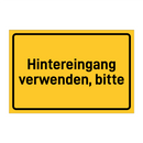 Hintereingang verwenden, bitte & Hintereingang verwenden, bitte & Hintereingang verwenden, bitte