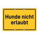 Hunde nicht erlaubt & Hunde nicht erlaubt & Hunde nicht erlaubt & Hunde nicht erlaubt