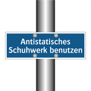 Antistatisches Schuhwerk benutzen