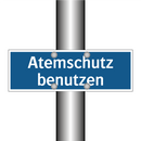 Atemschutz benutzen