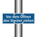 Vor dem Öffnen den Stecker ziehen